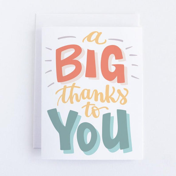 A Big Thanks to You Card