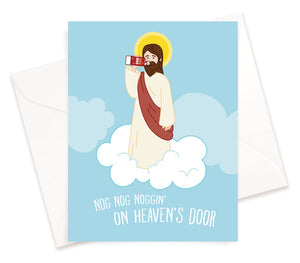 Noggin' On Heaven's Door Card