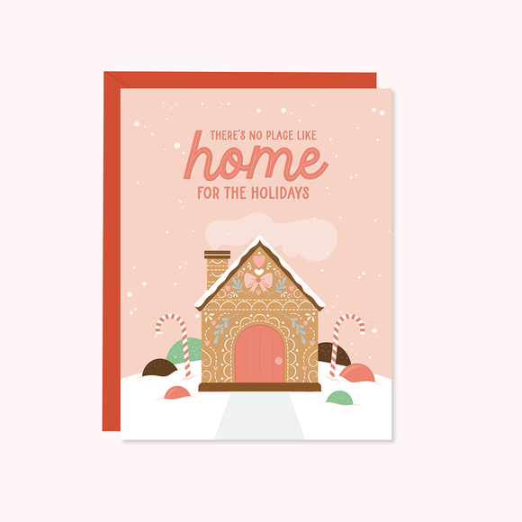 No Place Like Home For The Holidays Card