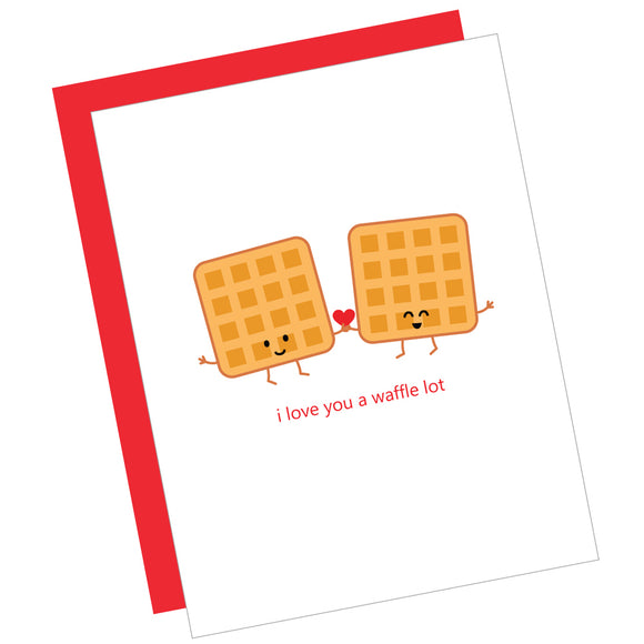 I Love You A Waffle Lot Card