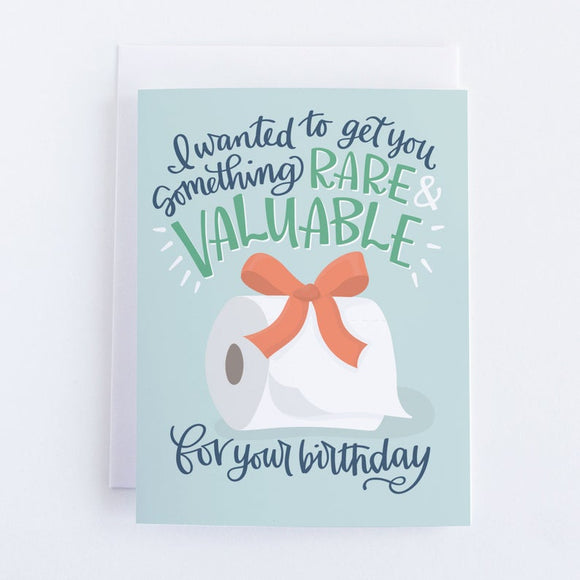 Rare + Valuable Toilet Paper Birthday Card