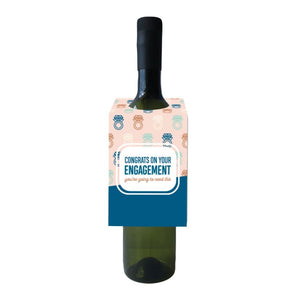 Engagement, You're Going To Need This Wine Bottle Neck Tag