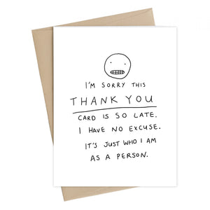 Late Thank You Card